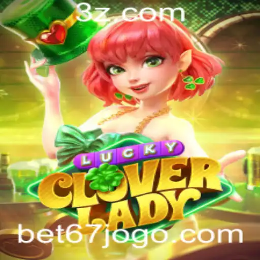 Domine o Mundo de LuckyCloverLady: Uma Aventura de Jogo Empolgante